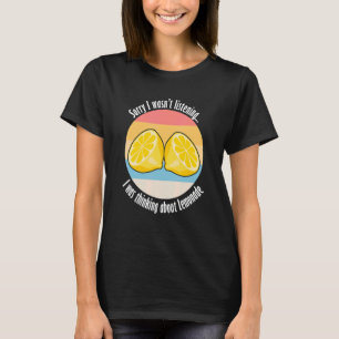 Camiseta Pensando Na Citação Da Fruta De Citros De Limonada