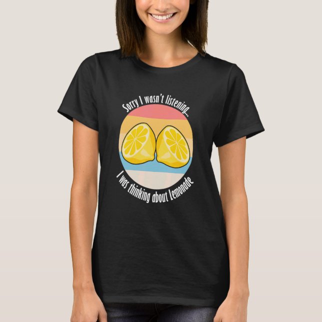 Camiseta Pensando Na Citação Da Fruta De Citros De Limonada (Frente)