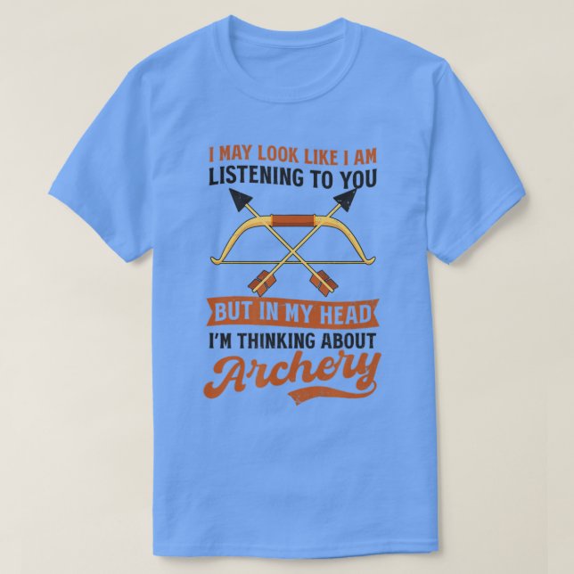 Camiseta Pensando Sobre A Caça À Archery Design (Frente do Design)