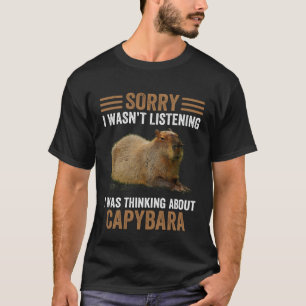 Camiseta Pensando Sobre Capybaras Animal Capybara Humor