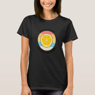 Camiseta Pensando Sobre Frutas De Limonada Fruta De Citros