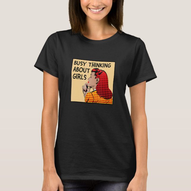 Camiseta Pensando Sobre Meninas Lgbtq+ Orgulho Lésbico Mo (Frente)