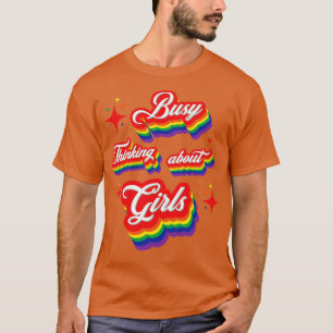 Camiseta Pensando Sobre O Orgulho Lésbico Das Meninas