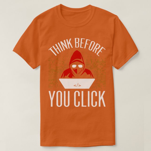 Camiseta Pensar Antes De Clicar (Frente do Design)