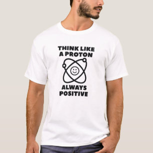 Camiseta Pensar Como Um Próton