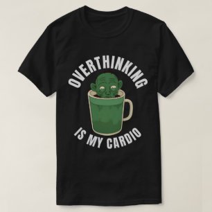 Camiseta Pensar demais é meu cardio, Zombie Bebe Café