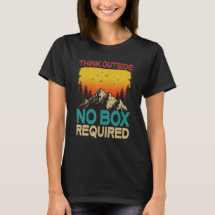 Camiseta Pensar Fora Da Caixa Não Requer O Hik De Trekking