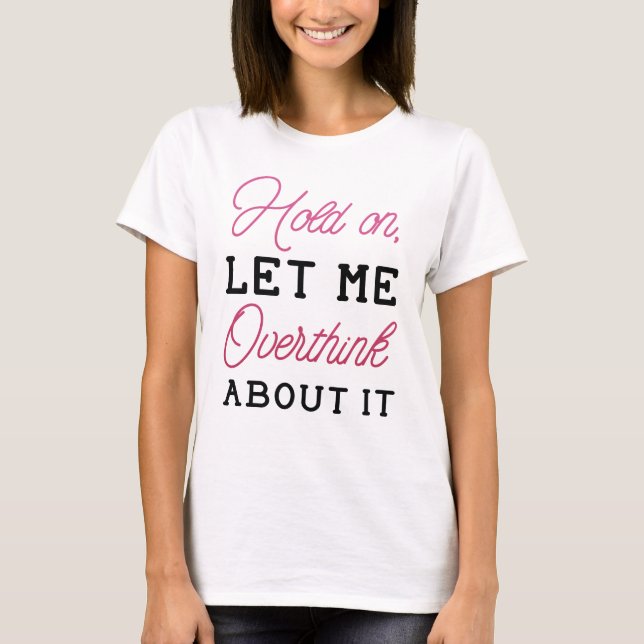 Camiseta Pensar Sobre Isso (Frente)