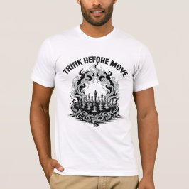 Camiseta Pense Antes de Mover