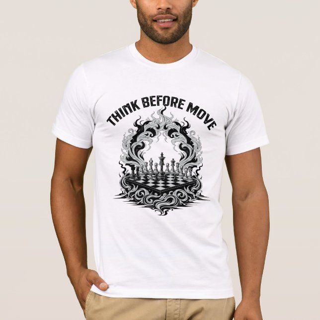 Camiseta Pense Antes de Mover (Frente)