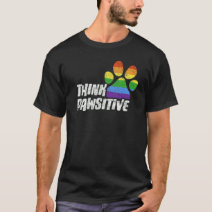 Camiseta Pense Em Cachorro Pawsitivo Ou Impressão De Gata L