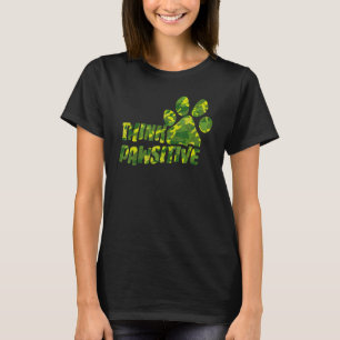Camiseta Pense Em Cachorro Pawsitivo Ou Impressão De Pata D