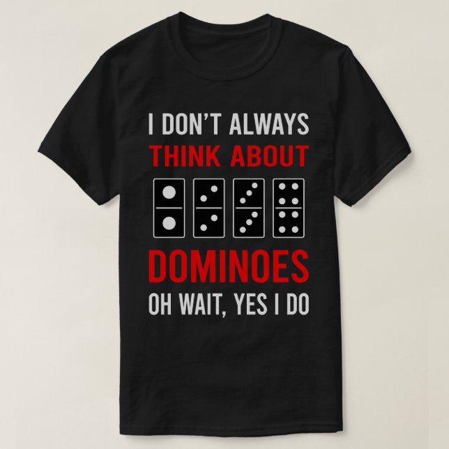 Camiseta Pense em Dominoes (Frente do Design)