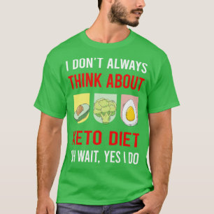 Camiseta Pense Em Keto Diet Ketogênico Ketose Ketone