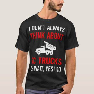 Camiseta Pense em RC Truck Truck Trucks