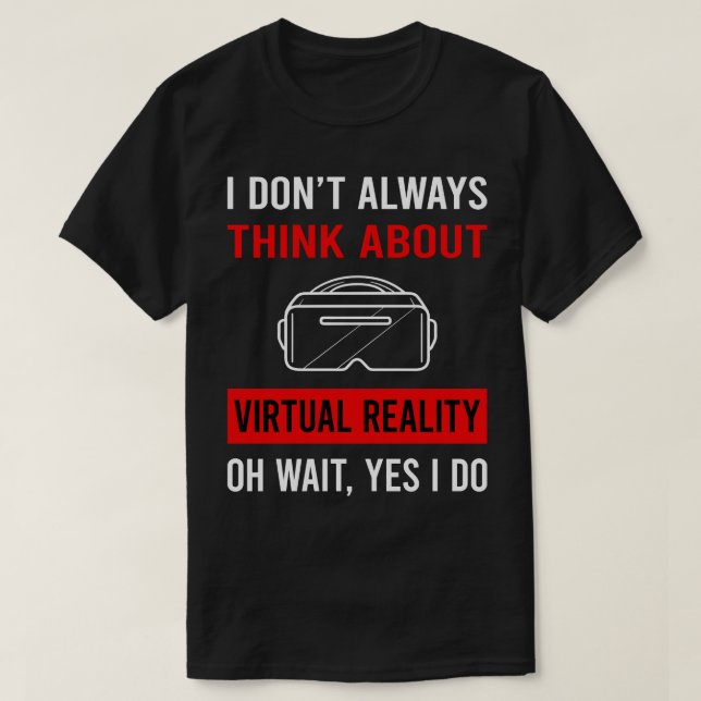 Camiseta Pense em Virtual Reality VR (Frente do Design)