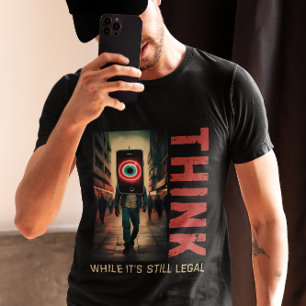 Camiseta Pense Enquanto Ainda É Legal Anti Globalista Banid