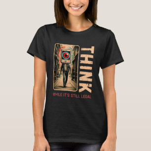 Camiseta Pense Enquanto Ainda É Legal Cultura de Cancelamen