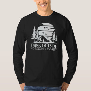 Camiseta Pense fora da caixa, acampamento de caminhada nece