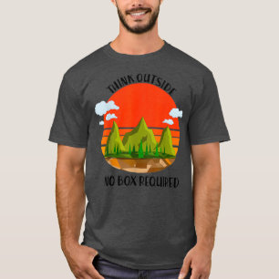 Camiseta Pense Fora Da Caixa Necessária - Caminho Engraçado