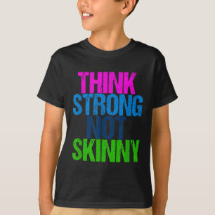 Camiseta Pense Forte Não Magro Motivação Fitness
