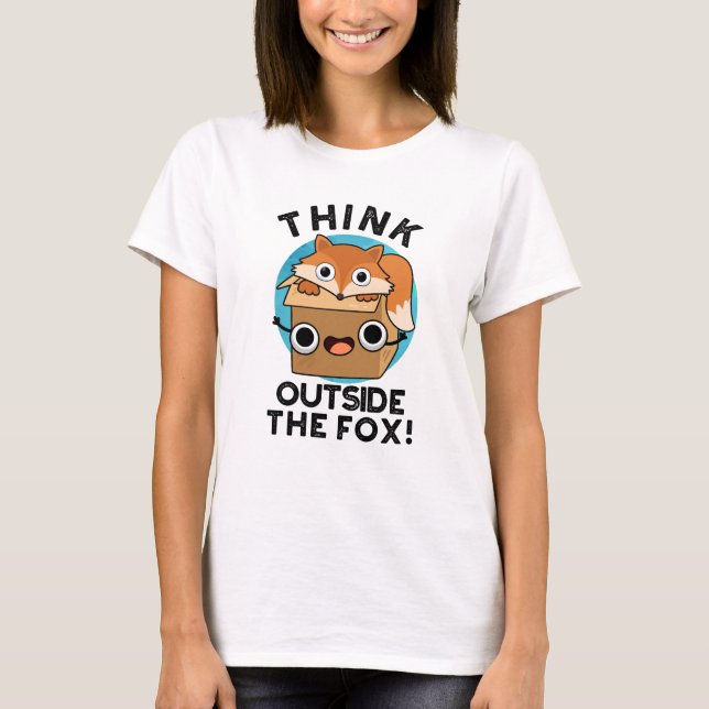Camiseta Pense Fosse A Fox Engraçada Animal Pun (Frente)