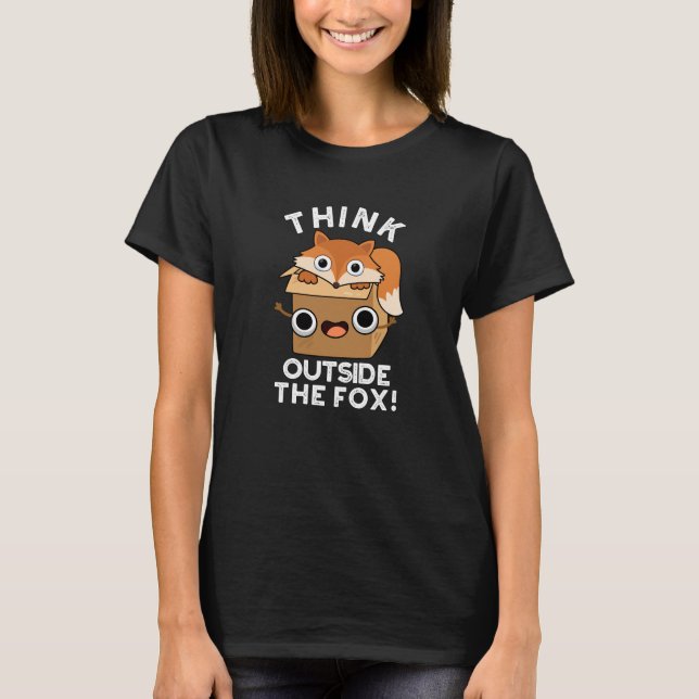 Camiseta Pense Fosse A Raposa Engraçada Animal Pun Dark BG (Frente)