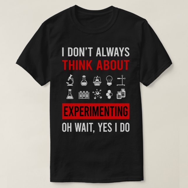 Camiseta Pense no Experimento Experimental (Frente do Design)