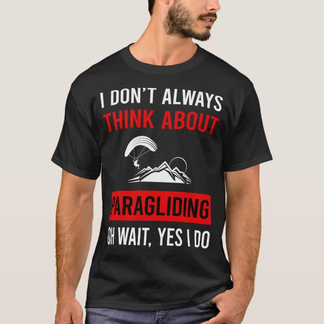Camiseta Pense no Paragliding Paragliider (Frente)