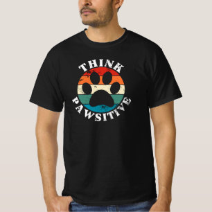 Camiseta Pense Patas Positivas Pata de Cachorro