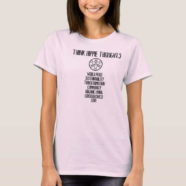 CAMISETA PENSE PENSAMENTOS DO HIPPIE (Frente)