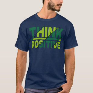 Camiseta Pense positivo Citações motivacionais retrô