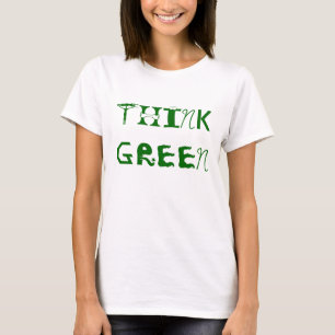 CAMISETA PENSE VERDE