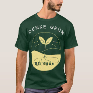 Camiseta Pense verde Ser Verde Renovável Ambiente Ecológico