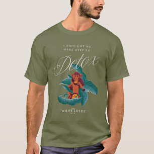 Camiseta Pensei que estávamos aqui para Detox, o Lotus Bran