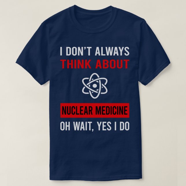 Camiseta Pensem na medicina nuclear (Frente do Design)