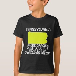 Camiseta Pensilvânia - Onde Drácula Viveria Se Ele...