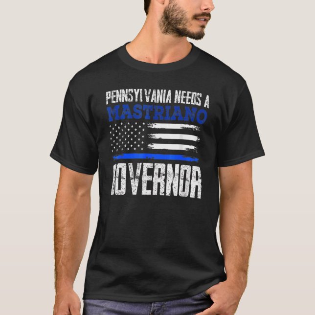 Camiseta Pensilvânia Precisa De Um Governador Mastriano Dou (Frente)