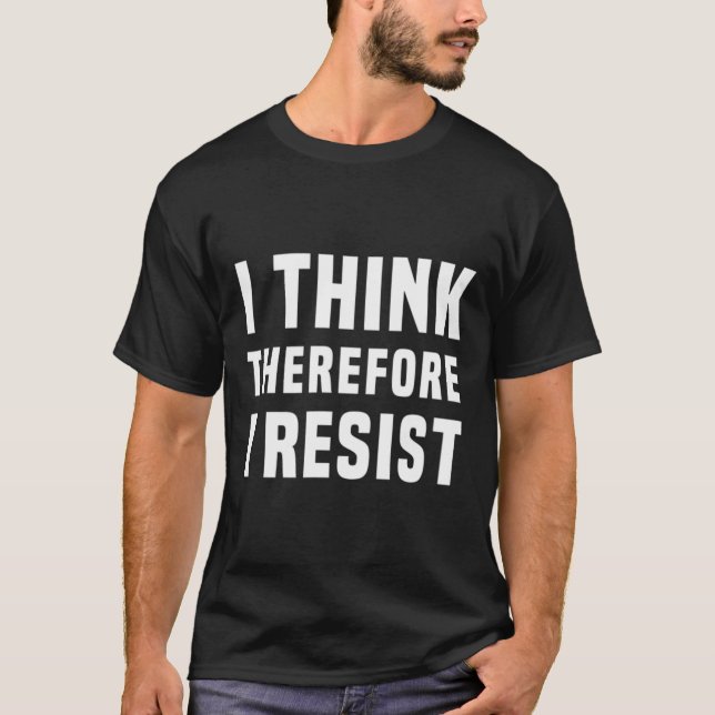 Camiseta Penso, Portanto, Que Resistirei À Política Freethi (Frente)