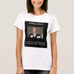 Camiseta Penteados de Hillary Clinton & Citações das Manche