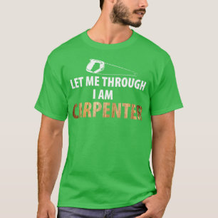 Camiseta Penter de madeira Joiner Woodcutter Craftsman 43