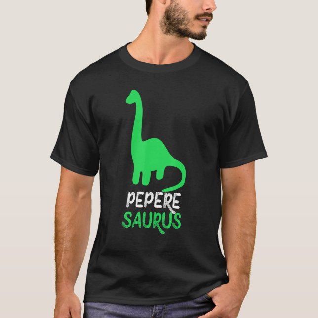 Camiseta Pepere-Saurus Funny Dino Dinosaur PepereSaurus (Frente)