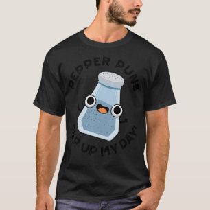 Camiseta Pepper Puns Pisa O Meu Dia Engraçado Comida Pun 1