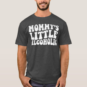 Camiseta Pequena Alcoólatra da Mamãe Divertida Vida de Mãe 