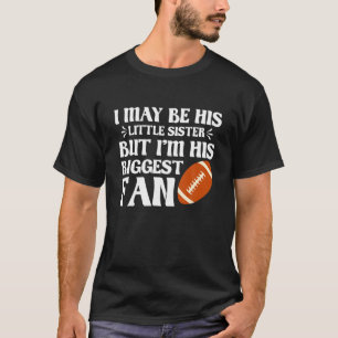Camiseta Pequena Irmã Maior Fã de Futebol Ball Spor Gam