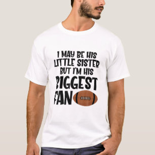 Camiseta Pequena Irmã Maior Fã de Futebol Ball Spor Gam