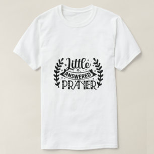 Camiseta pequena oração respondida-01