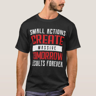 Camiseta Pequenas Ações Grandes Resultados Tipografia Motiv