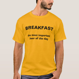 Camiseta PEQUENO ALMOÇO, a cerveja a mais importante do di