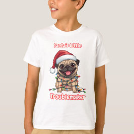Camiseta Pequeno Encrenqueiro do Papai Noel – Pug Engraçado